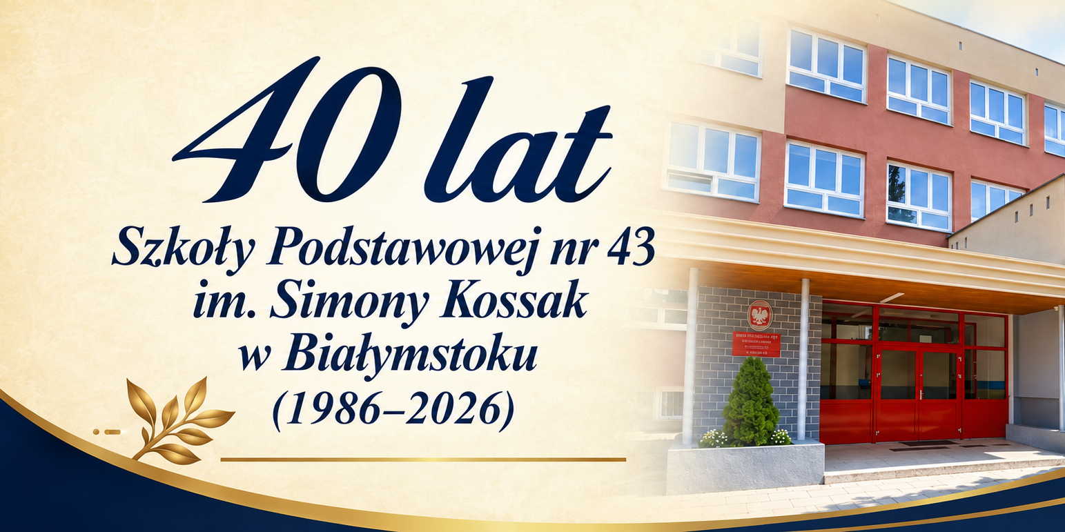40 lat Szkoły Podstawowej nr 43.png