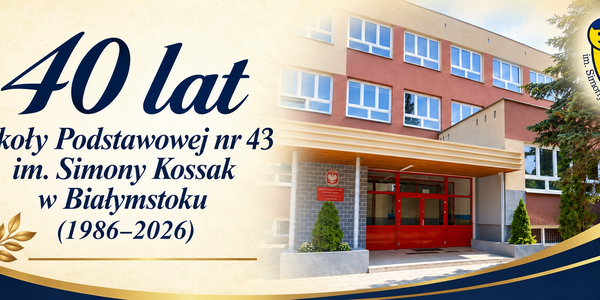 40 lat Szkoły Podstawowej nr 43.png