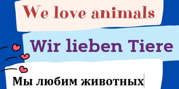 Plansza z napisem Kochamy zwierzęta po angielsku niemiecku i rosyjsku.jpg